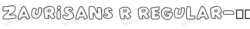 ZauriSans R Regular字体转换
